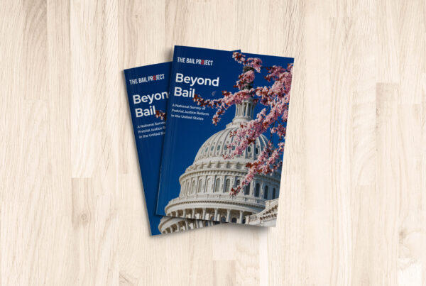 Beyond Bail - A Look at Pretrial Justice Reform