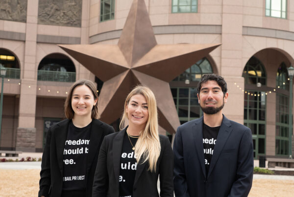 The Bail Project and the Texas Legislature