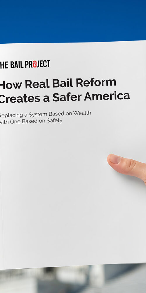 Report: How Real Bail Reform Creates a Safer America